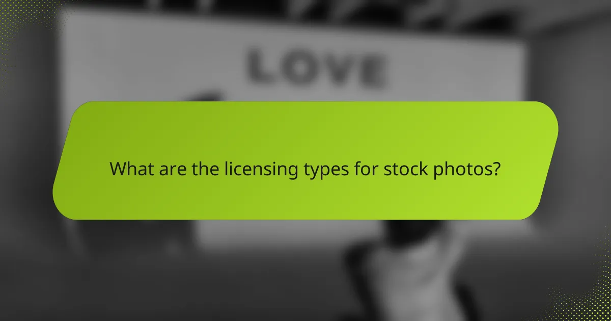What are the licensing types for stock photos?